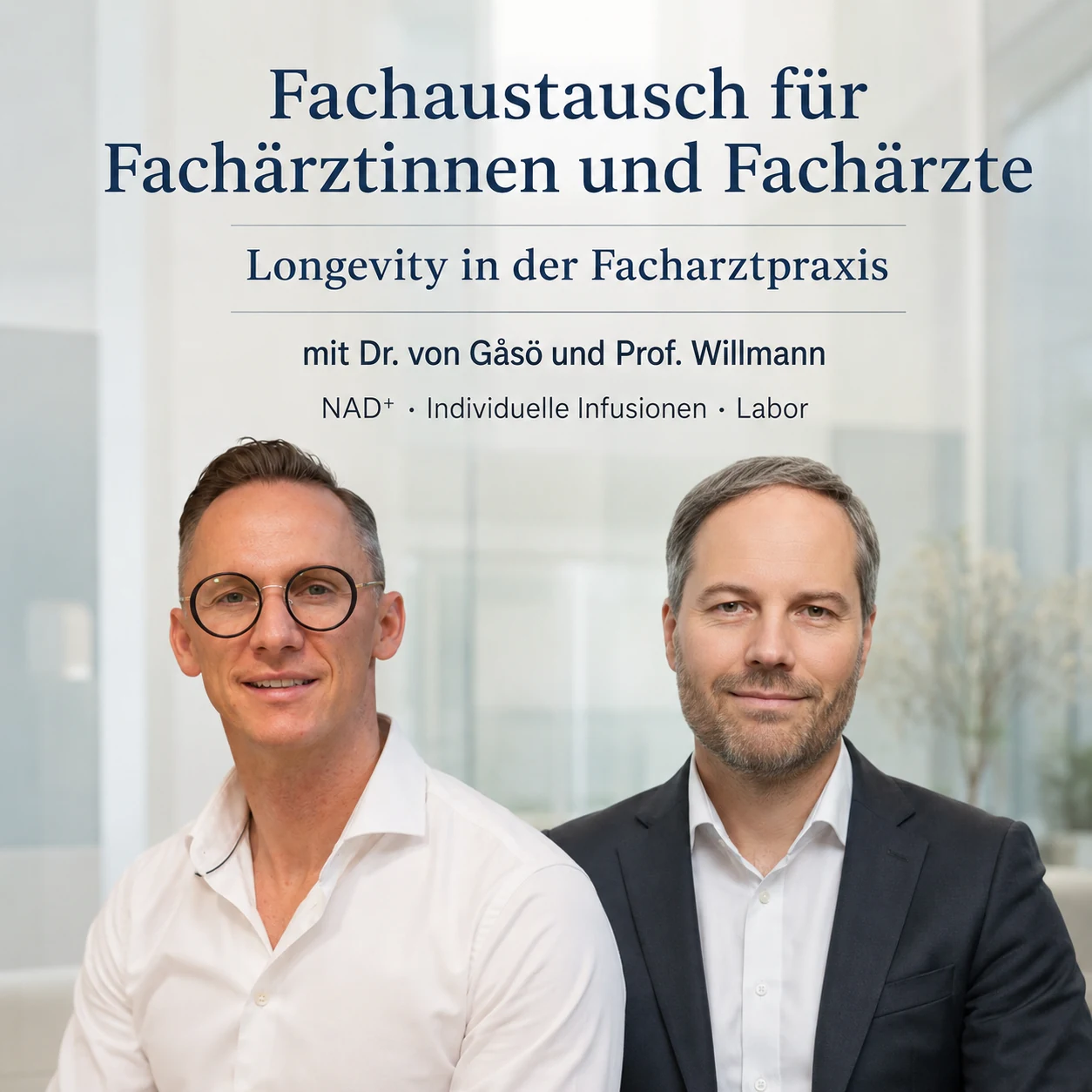 Dr. von Gasö und Prof. Willmann